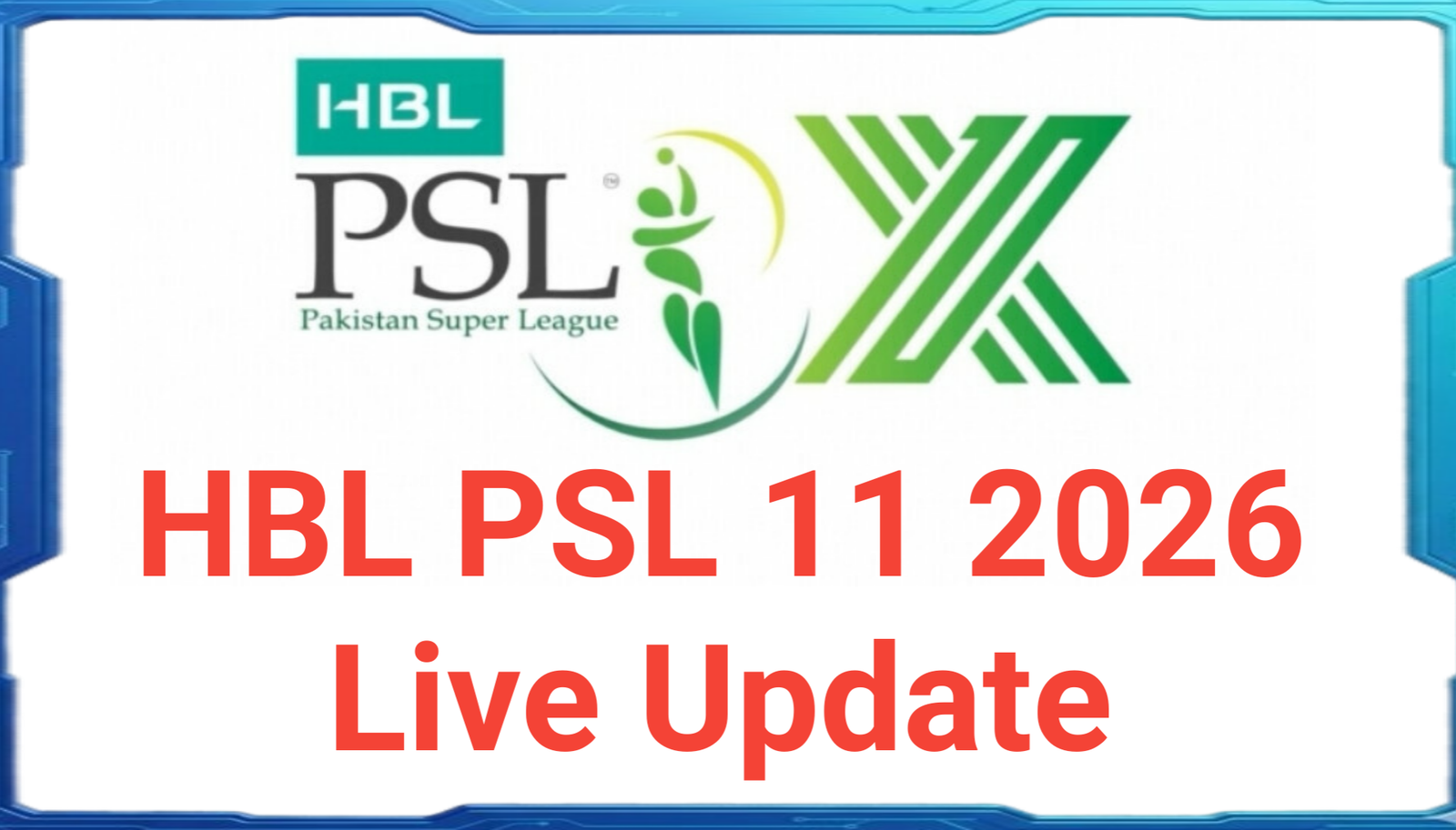 HBL PSL 11